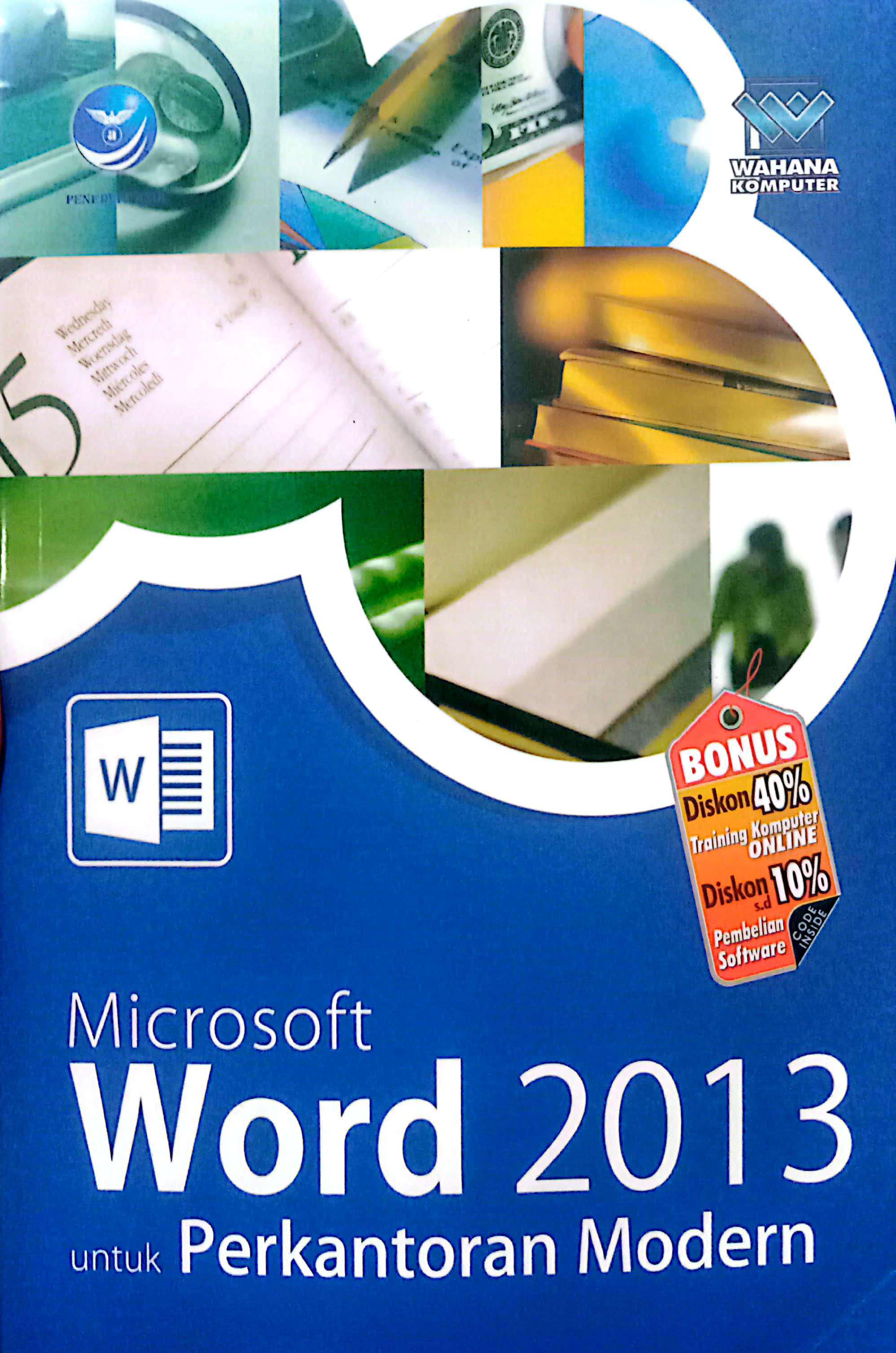 Microsoft Word 2013 untuk Perkantoran Modern