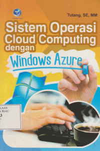 Sistem Operasi Cloud Computing dengan Windows Azure