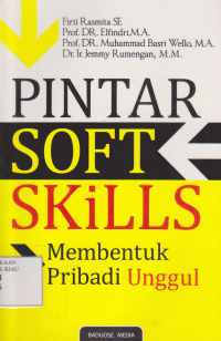 Pintar Soft Skills Membentuk Pribadi Unggul