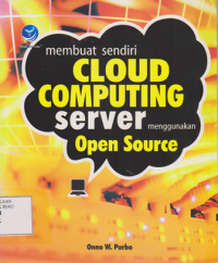 membuat sendiri cloud computing server menggunakan open source