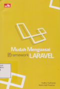 mudah menguasai framework laravel