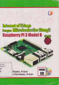 internet of things dengan mikrokontroller mungil raspberry pi 3 model B