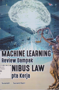 machine learning review dampak omnibus law uu cipta kerja