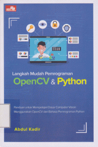 Langkah Mudah Pemrograman Open CV & Python