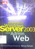 Mengofigurasi windows server 2003 untuk admin web