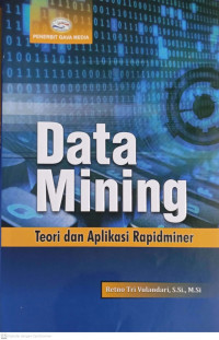 Data Mining Teori dan Aplikasi Rapidminer